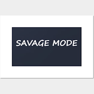 savage mode Posters and Art